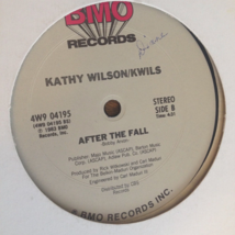Kathy Wilson / Kwils After The Fall USED 12&quot; Single Record - $0.98