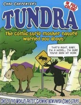 Tundra: The Comic Strip Mother Nature Warned You About by Chad Carpenter - £15.89 GBP