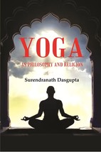 Yoga as Philosophy and Religion - £19.61 GBP