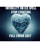 50x-200X CHOOSE CAST FULL COVEN INFIDELITY ON ICE STOP CHEATING MAGICK W... - $77.77+