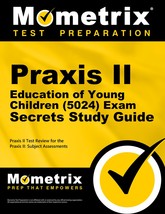 Praxis II Education of Young Children (5024) Exam Secrets Study Guide: P... - £28.16 GBP