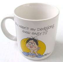 Why Ain&#39;t My Decisions Ever Easy?!? White Porcelain Coffee Mug Shanty Co... - $260.77 MXN