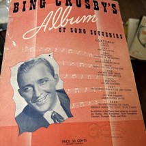 Bing Crosby&#39;s Album of Song Souvenirs Songbook Sheet Music SEE FULL LIST - $9.89
