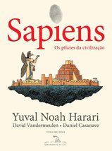 Sapiens (Edição em quadrinhos): Os pilares da civilização: 2 [Paperback] Yuval N - £35.35 GBP