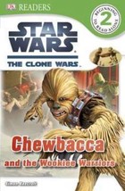 Star Wars: The Clone Wars - Chewbacca and the Wookiee Warriors by Simon Beecroft - £7.99 GBP