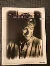 Michael W Smith The First Decade 1983-1993 songbook 1994 WORD Music Medium Voice - £20.52 GBP