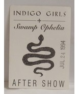 INDIGO GIRLS - VINTAGE ORIGINAL CLOTH SWAMP OPHELIA TOUR BACKSTAGE PASS ... - $10.00