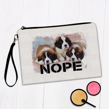 Saint Bernard Nope : Gift Makeup Bag Dog Funny Sarcastic Puppy Pet Animal Cute - £9.50 GBP+