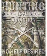 Hunting Addiction No Cure Rustic Hunt Hunting Cabin Man Cave Decor Metal... - £17.08 GBP