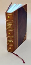 Formal logic; 1926 [Leather Bound] - £64.91 GBP