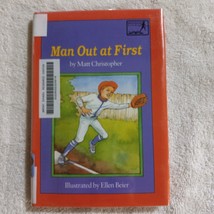 Man Out at First by Matt Christopher (1993, Peach Street Mudders, Hardcover) - £2.39 GBP