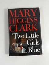 Two Little Girls in Blue-Mary Higgins Clark hc/dj 1986 - £4.65 GBP