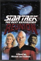 Star Trek TNG Reunion HC Book 1st Print 1991 Michael Jan Friedman Autogr... - £15.24 GBP