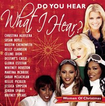 Do You Hear What I Hear? - Women Of Christmas [Audio CD] Various - $11.86