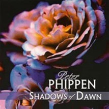 Shadows Of Dawn by Peter Phippen Cd - £9.56 GBP