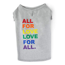 YOULY The Proudest Rainbow All For Love Love For All Dog Graphic T-Shir ... - $324.10 MXN