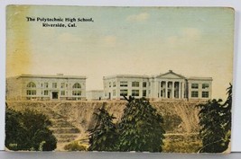 Riverside California The Polytechnic High School c1914 Los Angeles Postcard K15 - £11.95 GBP