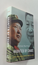 Haunted by Chaos: Chinas Grand Stra..., Sulmaan Wasif K Signed by Author - £39.95 GBP