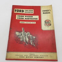 Ford Tractor Corn Picker Harvester Models 16-66 and 16-76 Owner&#39;s Manual... - $11.69