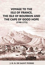 Voyage To The Isle Of France The Isle Of Bourbon And The Cape Of Good Hope 1768- - £20.77 GBP