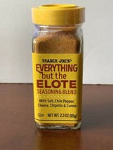 New Item! Trader Joe's Everything But The Elote Seasoning Blend, Net 2.3oz - $8.00
