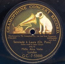 Alice Verlet (in Italian) 78 Serenade A Laura - Gramophone Concert Recor... - £7.86 GBP