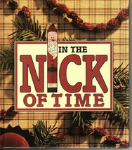 Leisure Arts In the Nick of Time Hardcover 1993 Holiday Crafts and Recipes - £6.76 GBP