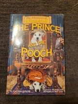 The Adventures of Wishbone Ser.: The Prince and the Pooch by Caroline Leavitt... - $16.99