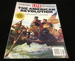 Life Magazine The American Revolution: Creating a Nation  Founders, Spie... - $12.00