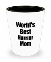 Harrier Mom Shot Glass Worlds Best Dog Lover Funny Gift For Pet Owner Liquor Lov - £10.12 GBP