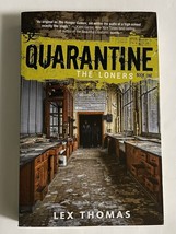 Quarantine #1: The Loners Hardcover by Lex Thomas - £4.01 GBP