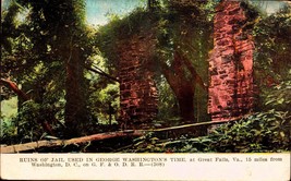 Vintage POSTCARD-RUINS Of Jail Used In Washington&#39;s Time, Great Falls, Va BK62 - £4.74 GBP