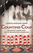 Counting Coup: Becoming a Crow Chief on the Reservation and Beyond (Nati... - £19.77 GBP