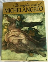 Vintage The Complete Work Of Michelangelo 1966 Large Hardback w Dust Jacket - £18.35 GBP