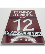 Funny Jokes For 12 Year Old Kids: Hundreds of really funny, hilariou - V... - £5.10 GBP