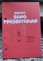 About Being Presbyterian Booklet Church Religion Collectible Teaching Nice - £7.18 GBP