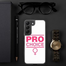 Pro Choice Galaxy Phone Case Samsung S22 Phone Case (+ Other Models) Abortions R - £15.58 GBP