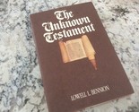 The Unknown Testament by Lowell Bennion (1988, Hardcover),first - $11.87