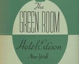 The Green Room Dinner Menu Hotel Edison New York 1942 - $77.22