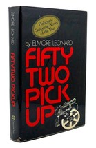 Elmore Leonard Fifty Two Pick Up 1st Edition 1st Printing - £300.90 GBP