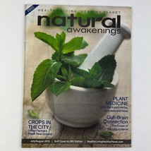 Natural Awakenings Healthy Living Healthy Planet Magazine July/August 2019 Gulf  - £7.90 GBP