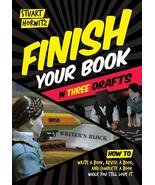 Finish Your Book in Three Drafts: How to Write a Book, Revise a Book, an... - $15.44