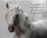 Path To My Heart Is Paved With Hoof Prints Fine Art Print - 11X14 Unfram... - $35.94