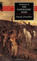 Dictionary of the Napoleonic Wars Chandler, David G. - £6.66 GBP