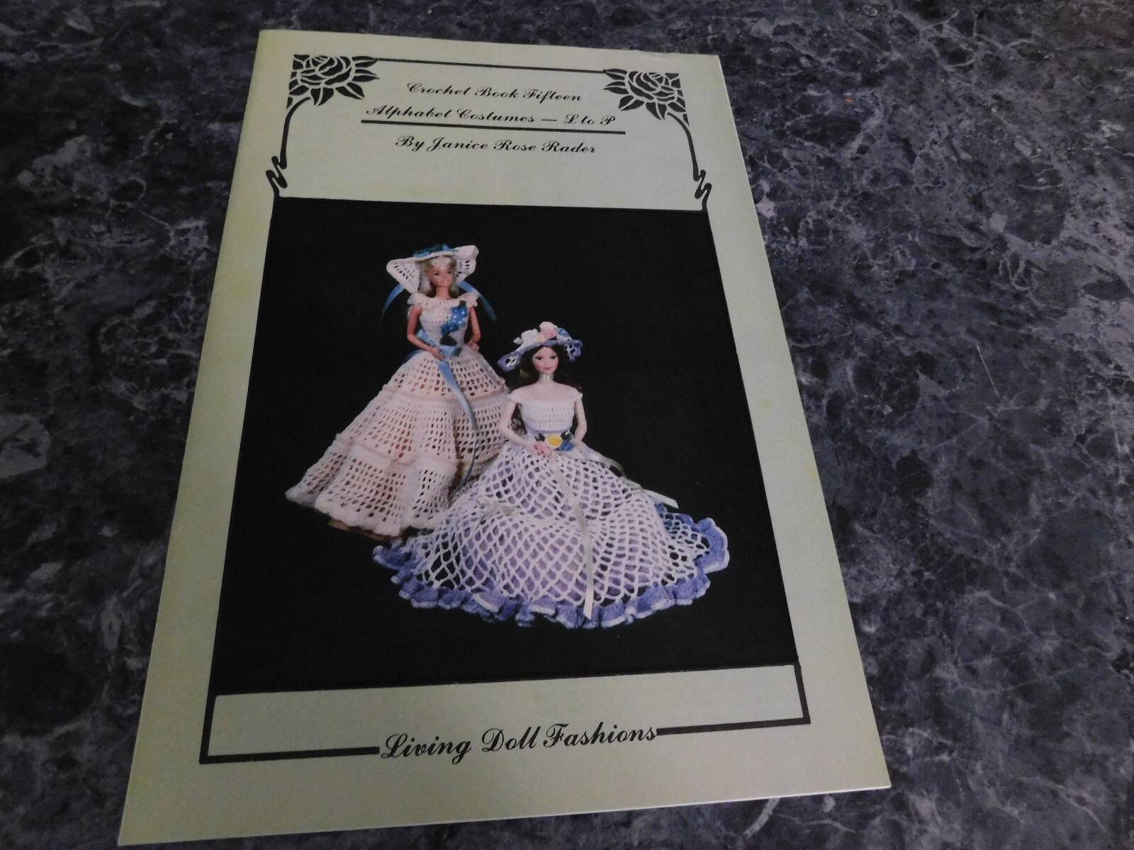 Crochet Book 15 fifteen Alphabet Costumes L to P by Janice Rader - $2.99