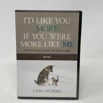 John Ortberg I&#39;d Like You More If You Were More Like Me DVD Relationship Guide - £12.49 GBP