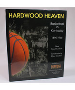 HARDWOOD HEAVEN BASKETBALL IN KENTUCKY 1895-1966 By Tom Thurman Hardcove... - €9,90 EUR