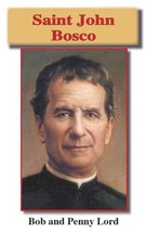 St John Bosco Pamphlet/Minibook, by Bob and Penny Lord - £10.27 GBP