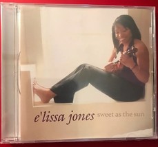 E&#39;lissa Jones - Sweet As the Sun [New CD] - $4.95