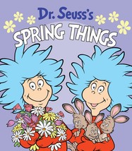 Dr. Seuss&#39;s Spring Things: An Easter Board Book for Babies and Toddlers (Dr. Seu - £7.99 GBP